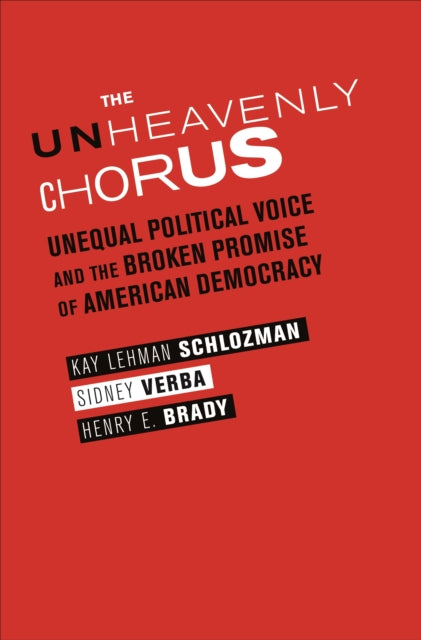 Book cover of: Unheavenly Chorus. By: Kay Lehman Schlozman