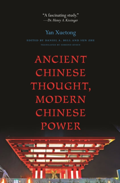 Book cover of: Ancient Chinese Thought, Modern Chinese Power. By: Daniel A. Bell