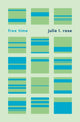 Book cover of: Free Time. By: Julie Rose