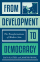 Book cover of: From Development to Democracy. By: Dan Slater