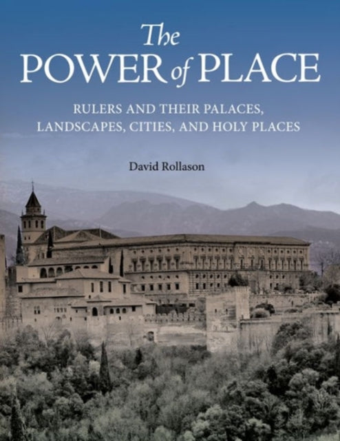 Book cover of: Power of Place. By: David Rollason