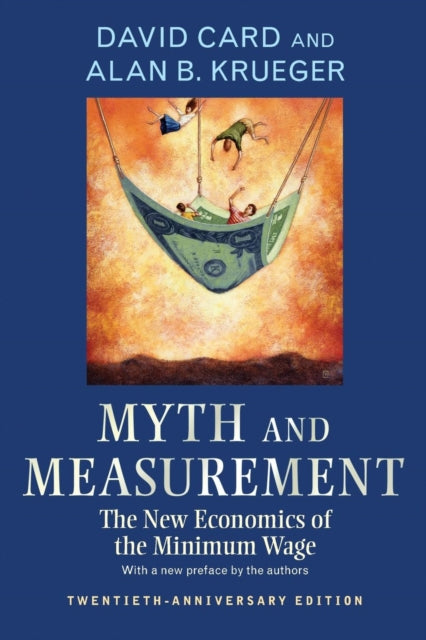 Book cover of: Myth and Measurement. By: David E. Card