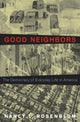 Book cover of: Good Neighbors. By: Nancy L. Rosenblum