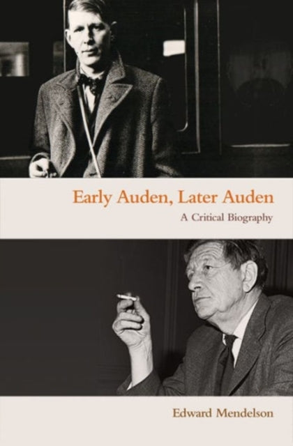 Book cover of: Early Auden, Later Auden. By: Edward Mendelson