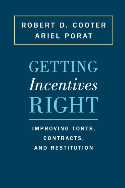 Getting Incentives Right