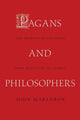 Book cover of: Pagans and Philosophers. By: Dr. John Marenbon