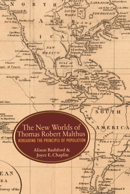 Book cover of: New Worlds of Thomas Robert Malthus. By: Alison Bashford