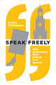 Book cover of: Speak Freely. By: Keith E. Whittington
