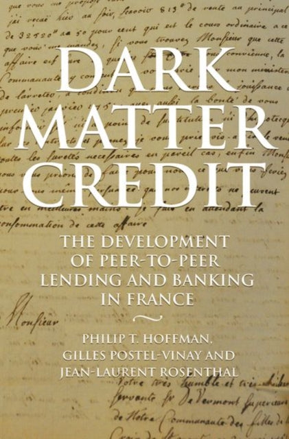 Book cover of: Dark Matter Credit. By: Philip T. Hoffman