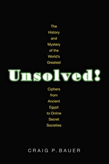 Book cover of: Unsolved!. By: Craig P. Bauer