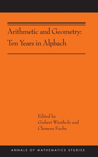 Book cover of: Arithmetic and Geometry. By: Gisbert Wüstholz