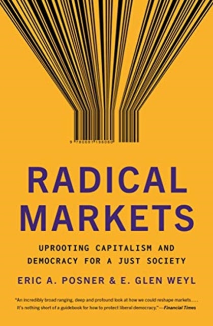 Book cover of: Radical Markets. By: Eric A. Posner