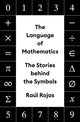 Book cover of: Language of Mathematics. By: Raúl Rojas