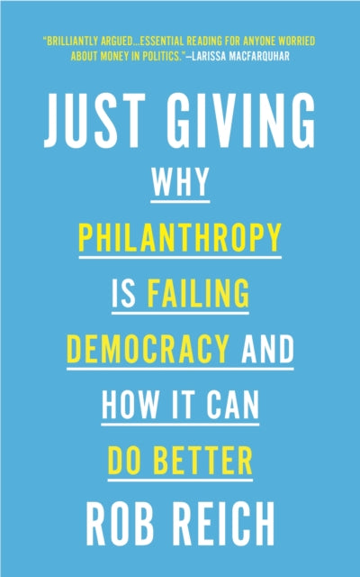 Book cover of: Just Giving. By: Rob Reich