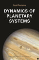 Book cover of: Dynamics of Planetary Systems. By: Scott Tremaine