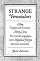 Book cover of: Strange Vernaculars. By: Janet Sorensen