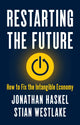 Book cover of: Restarting the Future. By: Haskel, Jonathan