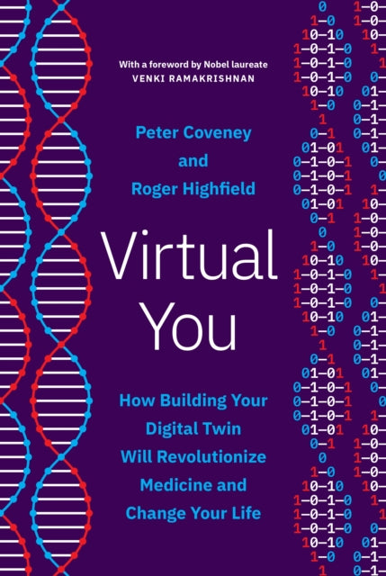 Book cover of: Virtual You. By: Peter Coveney