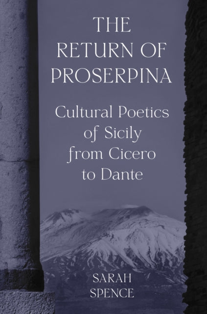 Book cover of: Return of Proserpina. By: Sarah Spence