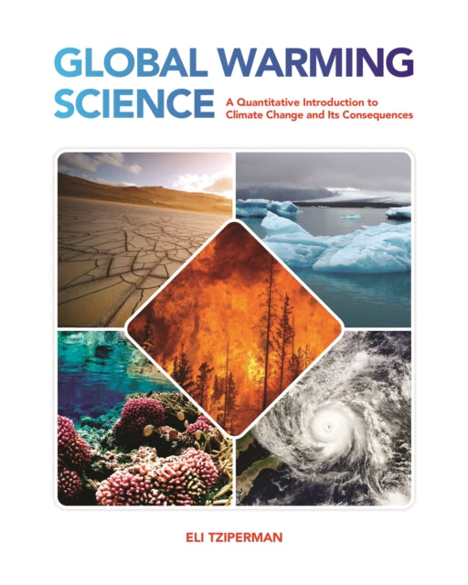 Book cover of: Global Warming Science. By: Eli Tziperman