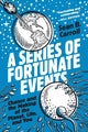 Book cover of: Series of Fortunate Events. By: Sean B. Carroll