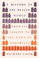 Book cover of: History of the Muslim World