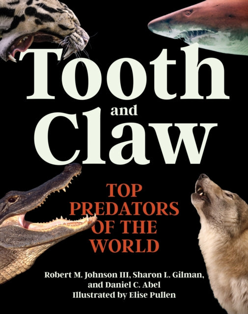 Book cover of: Tooth and Claw. By: Robert M. Johnson III