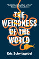 Book cover of: Weirdness of the World