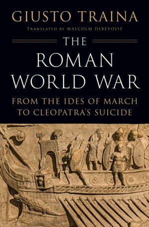 The Roman World War
