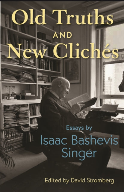 Old Truths and New Cliches