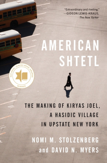 Book cover of: American Shtetl. By: Nomi M. Stolzenberg