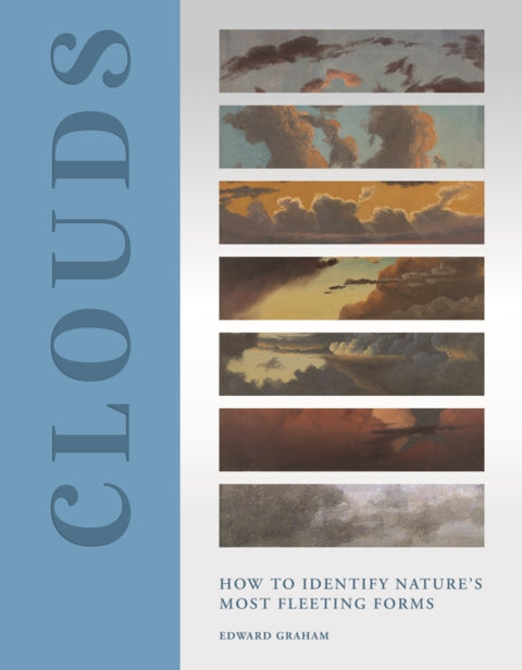 Clouds, How to Identify Nature’s Most Fleeting Forms