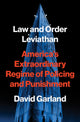 Book cover of: Law and Order Leviathan. By: David Garland