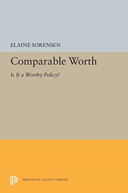 Book cover of: Comparable Worth. By: Elaine Sorensen