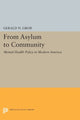 Book cover of: From Asylum to Community. By: Gerald N. Grob