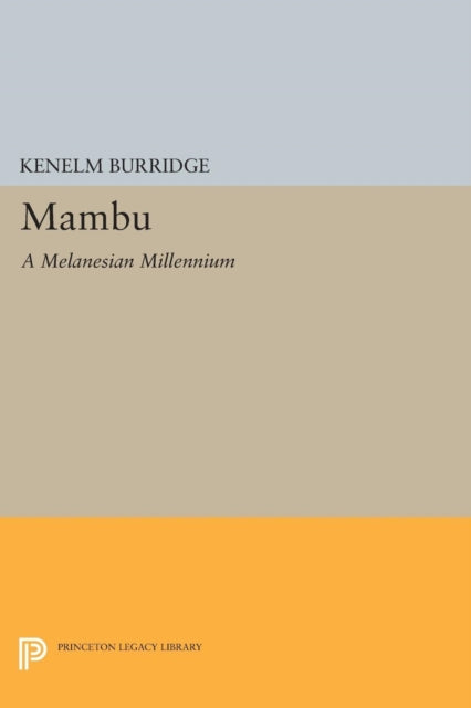 Book cover of: Mambu. By: Kenelm Burridge