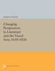 Book cover of: Changing Perspectives in Literature and the Visual Arts, 1650-1820. By: Murray Roston