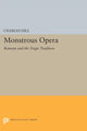 Book cover of: Monstrous Opera. By: Charles Dill