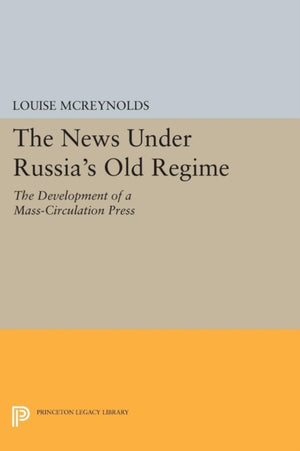 News under Russia's Old Regime