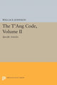 Book cover of: T'ang Code, Volume II. By: Wallace Johnson