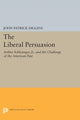 Book cover of: Liberal Persuasion. By: John P. Diggins