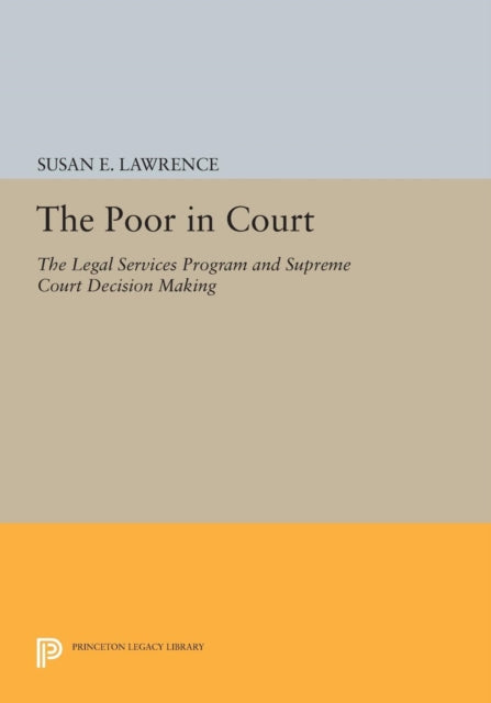 Book cover of: Poor in Court. By: Susan E. Lawrence