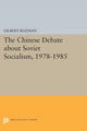 Book cover of: Chinese Debate about Soviet Socialism, 1978-1985. By: Gilbert Rozman