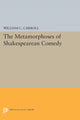 Book cover of: Metamorphoses of Shakespearean Comedy. By: William C. Carroll