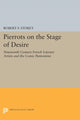 Book cover of: Pierrots on the Stage of Desire. By: Robert F. Storey