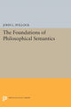 Book cover of: Foundations of Philosophical Semantics. By: John L. Pollock