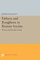 Book cover of: Fathers and Daughters in Roman Society. By: Judith P. Hallett