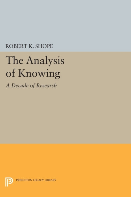 Book cover of: Analysis of Knowing. By: Robert K. Shope