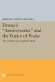 Book cover of: Donne's Anniversaries and the Poetry of Praise. By: Barbara Kiefer Lewalski