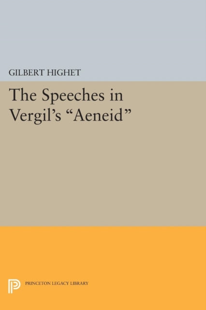 Speeches in Vergil's Aeneid